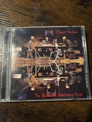 Planet Kitchen  The Ballad Of Dominique Keys CD 2005