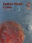 Indian Head Penny Album 1857-1909 mixed mints, & various conditions.