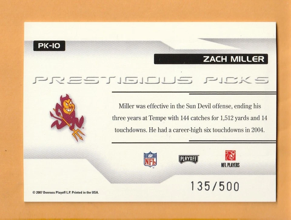Zach Miller Arizona State Sun Devils 2007 Playoff Prestige Prestigious Pick /500 - Image 2 of 2