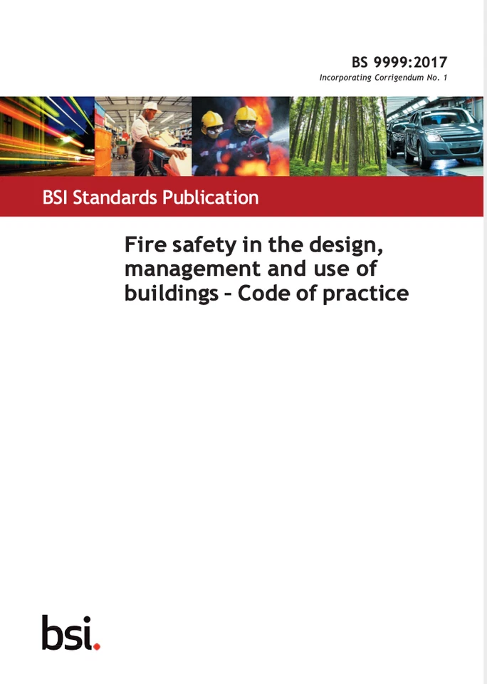 BS 9999:2017 Fire safety in the design, management and use of buildings - COP