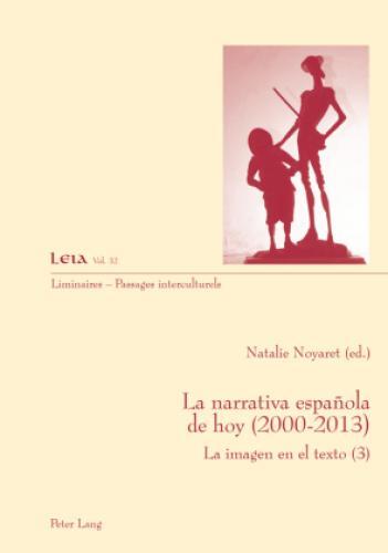 Thumbnail - La Narrativa Española De Hoy (2000-2013) Le Imagen En El Texto (3)