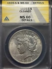 1935-S Peace Silver Dollar $1 Coin - Certified ANACS MS60 Det. Lightly Cleaned