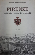 A. Brilli William Blund Firenze. Guida alla capitale dei (Paperback) (UK IMPORT)