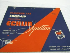 ECHLIN UNITED 1961 PASSENGER CAR TUNE-UP SPECIFICATIONS