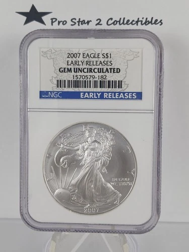 2007 Eagle S$1 Early Releases GEM UNCIRCULATED NGC