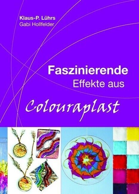 Thumbnail - Faszinierende Effekte Aus Colouraplast | Deutsch
