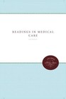 Readings in Medical Care by The University of North Carolina Press (Paperback, 2011)