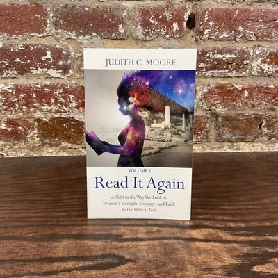 Read It Again: A Shift In The Way We Look... By Moore, Judith C.