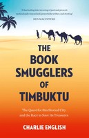 The Book Smugglers Of Timbuktu Charlie English Taschenbuch 400 S. Englisch 2018