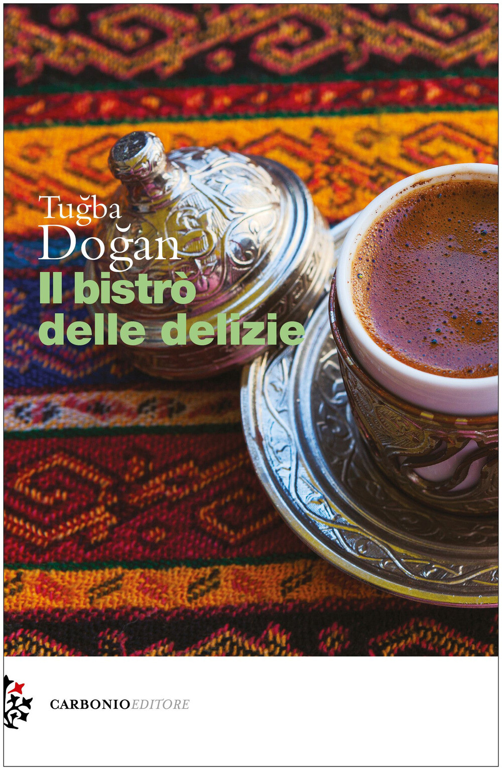 Il bistrò delle delizie - Dogan Tugba