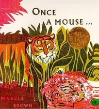 Once a Mouse... by Marcia Brown (1989, Picture Book, Reprint)