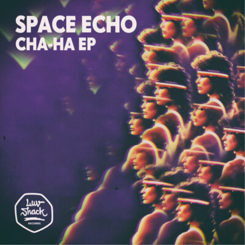 Space Echo Cha-ha EP (Vinyl LP) 12" EP