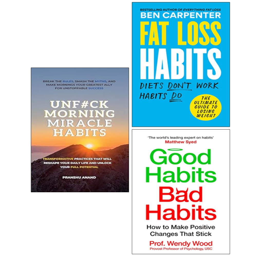 Fat Loss Habits,Good Habits Bad Habits,UnF#ck Morning Miracle Habits 3 Books Set