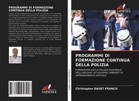 Christopher Daset Franco | Programmi DI Formazione Continua Della Polizia | Buch