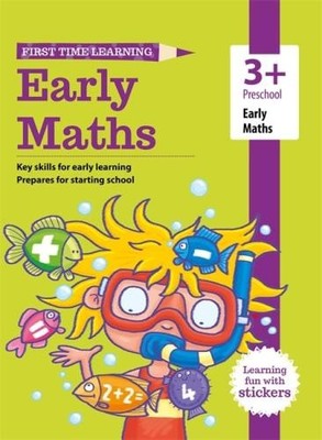 First Time Learning: 3+ Early Maths (Essential Workbks FTL Xtra PG3)