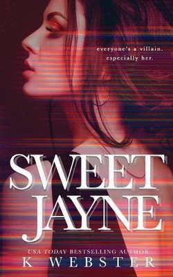 K Webster Sweet Jayne (Taschenbuch)