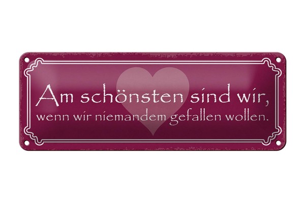 Blechschild Spruch 27X10 Cm Wir Am SchöNsten Sind Wir Wenn Deko Schild Tin Sign-image