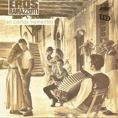  En Ciertos Momentos by Eros Ramazzotti (CD, 1991)