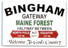 Postcard Bingham Gateway Maine Forest Halfway Between North Pole & Equator K2
