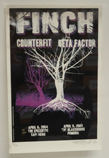 Finch Counterfit Beta Factor 2004 Band Poster Signed Numbered Epicentre Glasshou