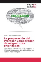 Oruam Cadex Marichal Guevara | La PreparacióN Del Profesor Colaborador De...