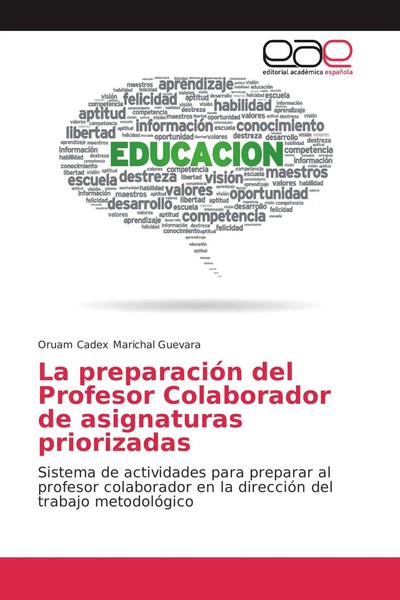 Oruam Cadex Marichal Guevara | La PreparacióN Del Profesor Colaborador De...-image