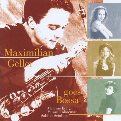 Geller, Maximilian goes Bossa SABINA SCIUBBA - same CD NEU