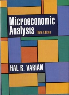 Microeconomic Analysis, Third Edition - Hardcover By Varian, Hal R.