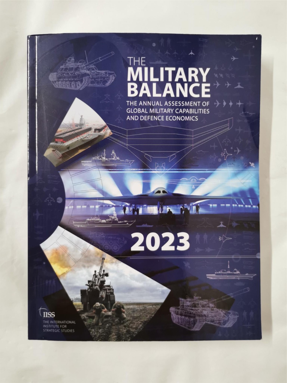 The Military Balance 2023 by The International Institute for Strategic Studies