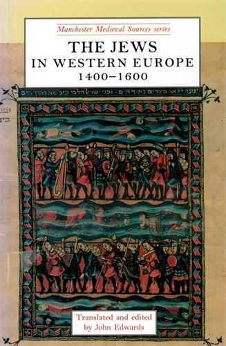 Thumbnail - John Edwards The Jews In Western Europe, 1400–1600 (taschenbuch)