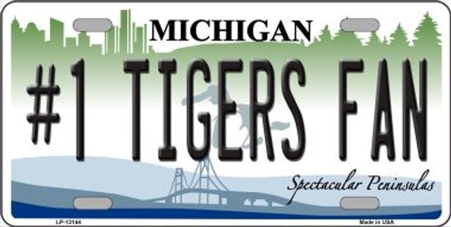 Number 1 Tigers Fan Novelty Metal License Plate Tag Tag
