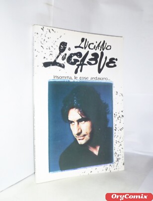 LUCIANO LIGABUE - KURZ GESAGT, DIE DINGE GINGEN... (Der Alte) NEUES BUCH