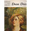 DIE MEISTER DER FARBE DOSSIO DOSSI [Flexibbound] DINO FABBRI