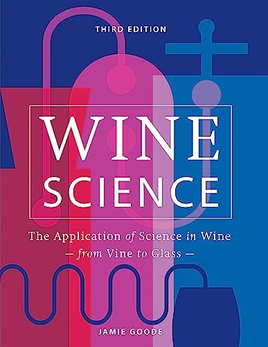 Wine Science: The Application of Science in Winemaking. Goode ** - Image 5