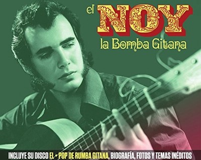 El Noy La Bomba Gitana (Vinyl)