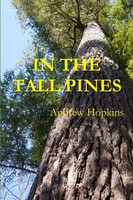 Andrew Hopkins | IN THE Tall Pines | Taschenbuch | Englisch (2017)