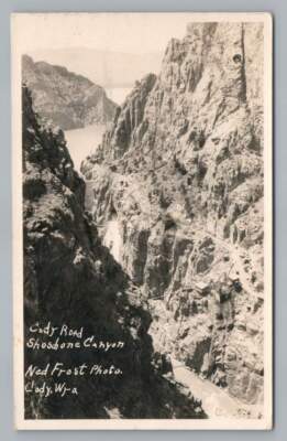 Cody Road Construction SHOSHONE CANYON Wyoming RPPC Ned Frost Photo MESSAGE~1910