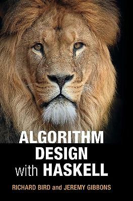 Algorithm Design with Haskell Bird Gibbons Hardback Cambridge University Press