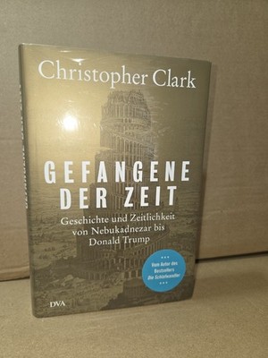 Gefangene der Zeit Christopher Clark
