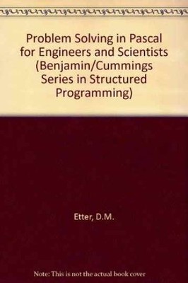 Problem Solving in Pascal for Engineers - Paperback, by Etter D. M. - Very Good