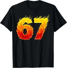 67 Flames Funny Six Seven Gen Alpha Meme Slang T-Shirt Gift for Dad, Mom, Daught