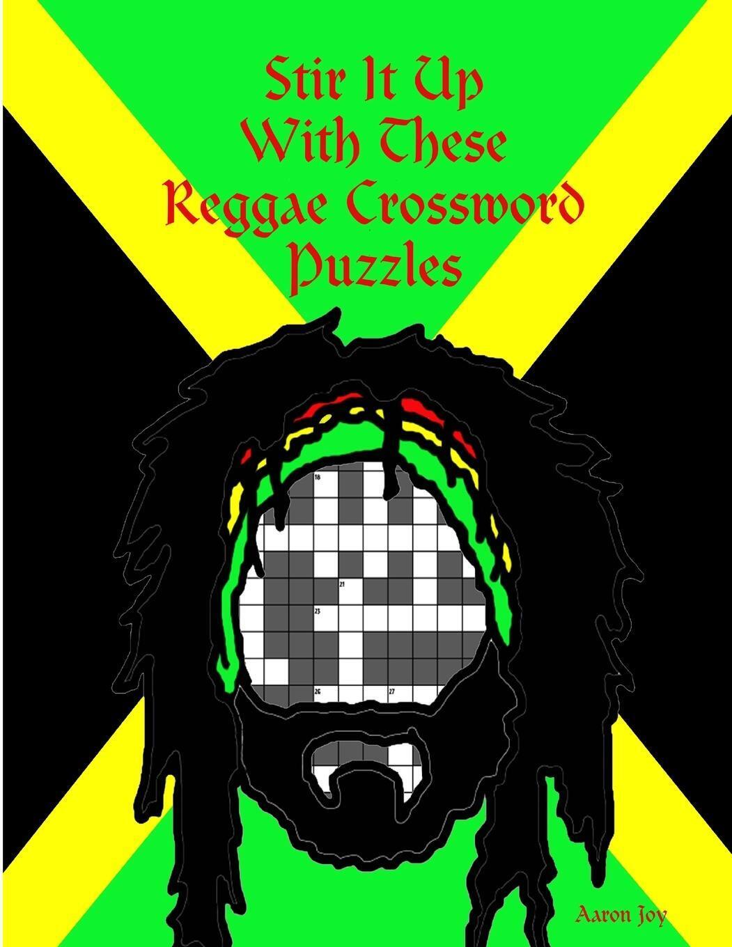 Thumbnail - Aaron Joy | Stir It Up With These Reggae Crossword Puzzles |