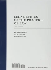 Legal Ethics in the Practice of Law