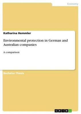 Environmental protection in German and Australian companies Katharina Hemmler