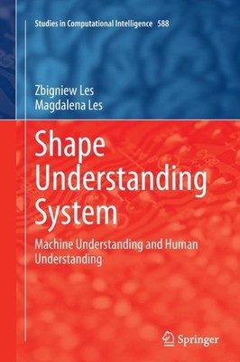 Les - Shape Understanding System   Machine Understanding and Human Und - P555z