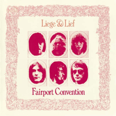 Fairport Convention - Liege & Lief (CD, Album, RE) | eBay UK