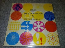 RARE! Songs Of The Middle Way by ELEANOR WALLACE 1966 DEBUT FOLK  Private Label