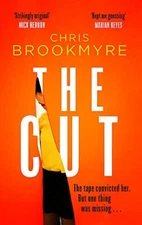 The Cut By Chris Brookmyre