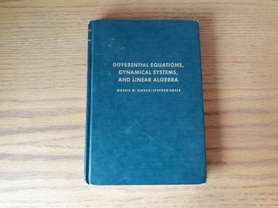 Differential Equations, Dynamical Systems, and Linear Algebra by Stephen...