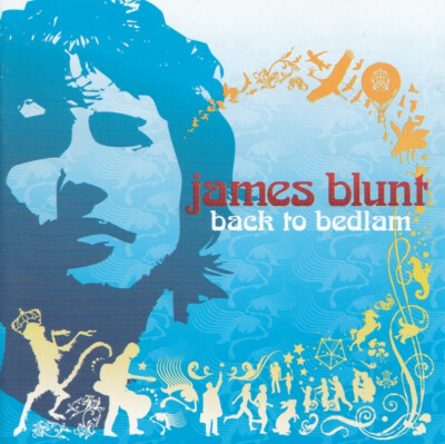 James Blunt   Back To Bedlam (Atlantic   7567-93451-2)